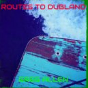 Greg Allen - Routes to Dubland