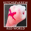 KETCHUPxKREW - THE CAUSE ()