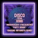 Midnight Freakers - Party Down (Daisuke Miyamoto Remix)