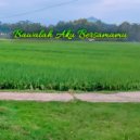 Syahrul - Bawalah Aku Bersamamu ()