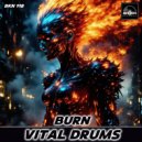 Vital Drums - Burn