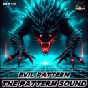 The Pattern Sound - Evil Sound
