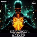 Bazco - No Filter ()