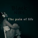 Black Niks - The pain of Life