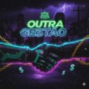 MC K9 & Dj David DK - Outra Gestão ()