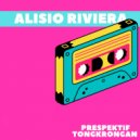 Alisio Riviera - Prespektif Tongkrongan ()