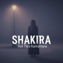 Aze Tara Kamamana - Shakira