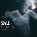 Yağız Kurt - Söyleyemem ()