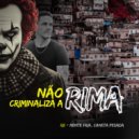 RB Mente Fria & Caneta Pesada - Não criminaliza a rima ()
