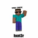 hxnt3r - Треп Статус ()
