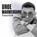 Faturistik - Uroe Makmeugang ()