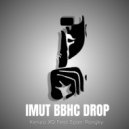 Kenzo XD & Epan Pangky - IMUT BBHC DROP (feat. Epan Pangky)