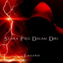 Talibo - Suara Pagi Dalam Diri ()