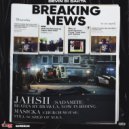 Devin Di Dakta & Romieikon & Sortie - Breaking News