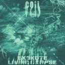 LIVING CXRPSE & EX3KUTE - COIL ()