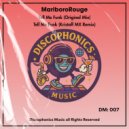 MarlboroRouge - Tell Me Funk (Original Mix)