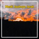 Syahrul - Meski Jauhnya Jarak ()
