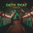 Deek That - Makha (Original Mix)