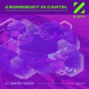 Dmitry Gudini - Somebody in Cartel (Extended Mix)