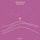 Tavron & Sanaque - Pulsar ()