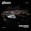 Dubaxface - 33Rpm ()