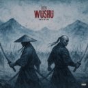 Hashim Nawaz & Talhah Yunus & Farasat Anees - WUSHU ()