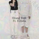 Aing Mix Tanasale & Felisha - Orang Baik (feat. Felisha) ()