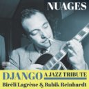 Babik Reinhardt & Biréli Lagrène - Nuages (Original Mix)