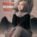Gerbang Music - Bencana Serambi Mekah ()