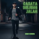 Chan Hendra - Cahaya Diujung Jalan ()