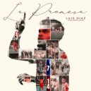 Luis Díaz & Juanda Iriarte & Nelsen - La Promesa