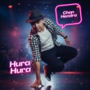 Chan Hendra - Hura Hura ()