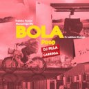 Mossurongo Elly & Pretinho Pocoyo & Lukilson Doriego - Bola (feat. Lukilson Doriego) ()