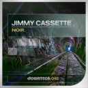 Jimmy Cassette - Noir