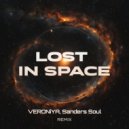 VERONiYA - Lost in Space (Sanders Soul Remix)