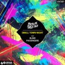 Benja Molina, Blind Passengers - Small Town Night (Extended Mix)