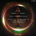 Tom Pavicich - About Her (Unai Garcia Remix)