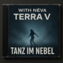 Terra V. - Tanz im Nebel (Extended Mix)