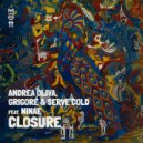 Andrea Oliva, Ninae, Grigoré, Serve Cold - Closure (Original Mix)