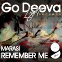 Marasi - Remember Me (Extended Mix)