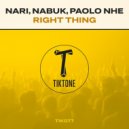 Nari, Nabuk, Paolo Nhe - Right Thing (Original Mix)