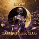 DJ Basir - Light Chaser Club (Radio Edit)