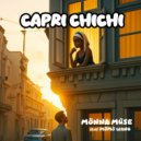 Monna Muse & MOMO WANG - Capri Chichi (feat. MOMO WANG)