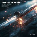 Kid Digital - Rhyme Slayer ()