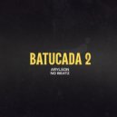 Arylson no Beatz - Batucada 2