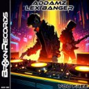 ADDAMZ & Lex Banger - You Free ()