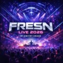 Dmitry Kravs - FRESN LIVE 2026 ()
