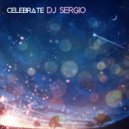 DJ Sergio - Celebrate (Breaks Mix)