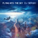 DJ Sergio - Flying into the sky (Original Mix)
