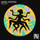 Hugel, Mydoz - Pull Up (Extended Mix)